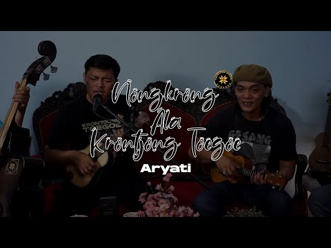 Aryati (Cover) | Nongkrong Ala Krontjong Toegoe