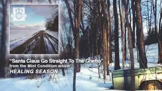 Mint Condition - Santa Claus Go Straight To The Ghetto (Official Audio)
