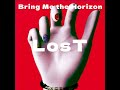 LosT Bring Me The Horizon CLEAN