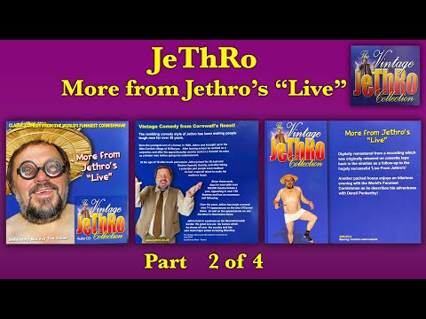 JeThRo LIVE: MORE from Jethro's "Live" - Part 2 of 4 JUST HILARIOUS - Jethro Comedian