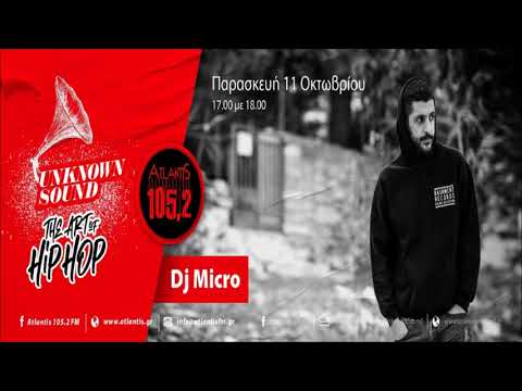 Unknown Sound - Dj Micro (11/10/19)