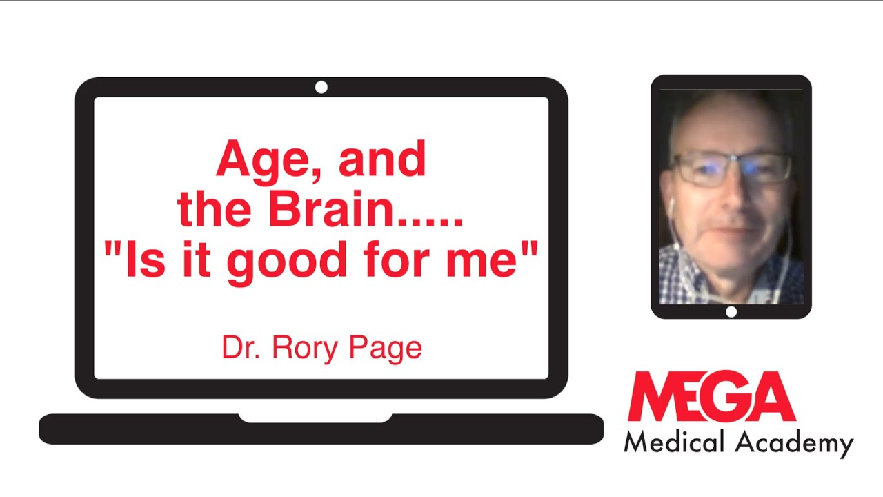 Age, and the Brain "Is it good for me"