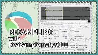 Video thumbnail for ReSampling With ReaSamploMatic5000 - What is resampling - How to resample in reaper by The REAPER Blog