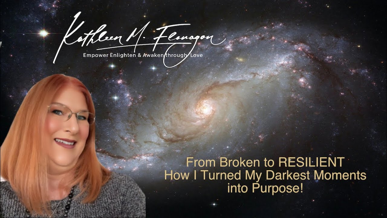 From Broken to RESILIENT How I Turned My Darkest Moments into Purpose!