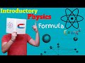 Physics Formulas, Basic Introductory, must know Physics formulas.