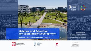 Nauka i edukacja na rzecz zrównoważonego rozwoju – Konferencja Naukowa, 24-25.11. 2022 r.