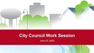 City Council Work Session - June 23, 2020