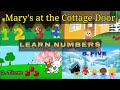 1 2 3 4 Mary at the cottage door | One Two Three Four Song | Learn Numbers | MuChu TV Nursery Rhymes