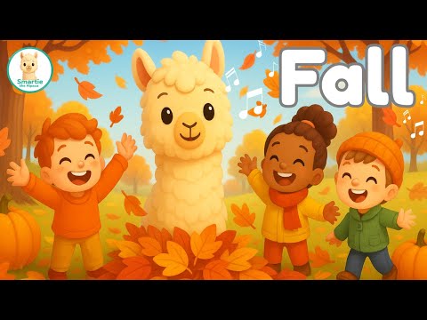 Fall Song for Kids | Learn about Autumn | Smartie the Alpaca