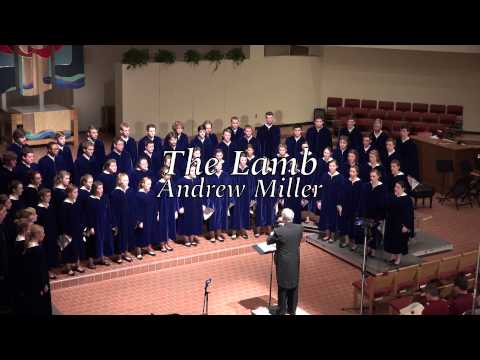 The Concordia Choir - The Tyger & The Lamb - Andrew Miller