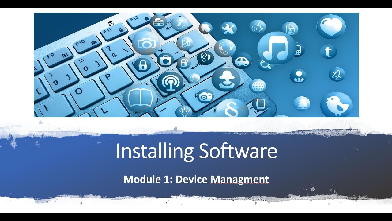 Module 1 - Installing software