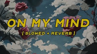 Download lagu alex warren, ROSÉ- on my mind [ slowed   reverb ] (lyrics) mp3