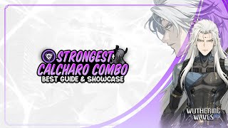 Complete Calcharo Guide! Best Calcharo Combo | Wuthering Waves