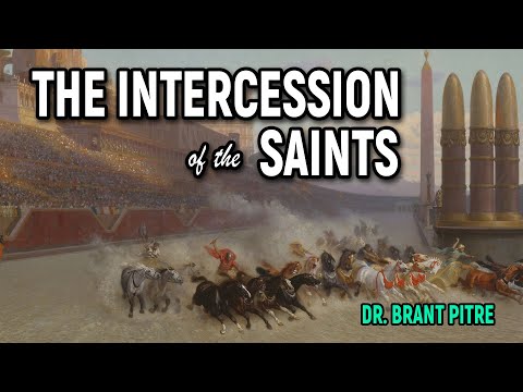 The Intercession of the Saints