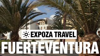 Fuerteventura (Spain) Vacation Travel Video Guide