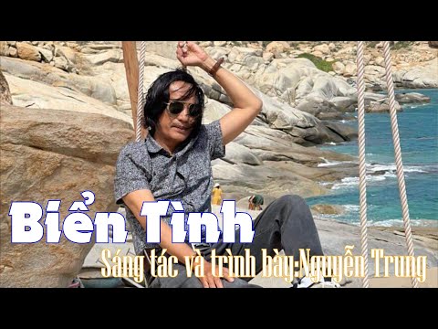 Biển tình - Nguyễn Trung