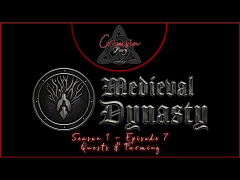 S1 - E7 | Quests & Farming