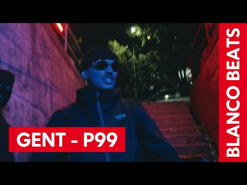 GENT - P99 (BLANCOBEATS)