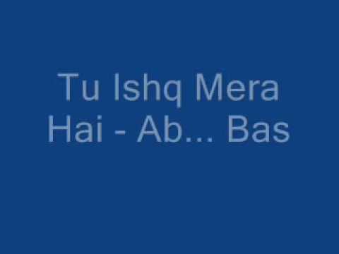 Tu Ishq Mera Hai