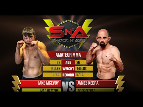 Jake McEvoy vs James Kedra Shock N Awe 31.5 Amateur Featherweight MMA Title