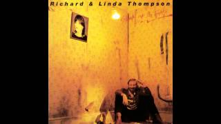 Richard &amp; Linda Thompson - Shoot Out the Lights