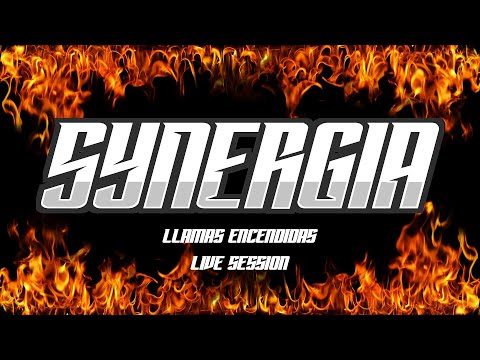 LLAMAS ENCENDIDAS - SYNERGIA Live Session