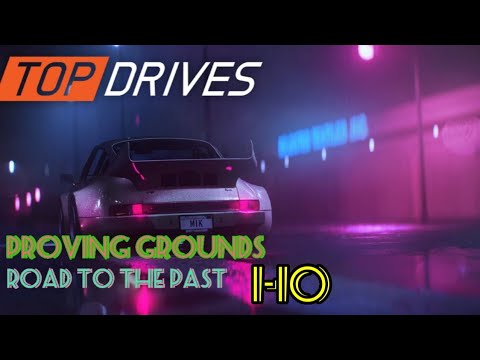 #TOPDRIVES - Road To The Past/Proving Grounds Races 1-10