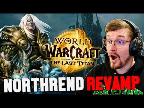 Blizzard Just Gave NEW Details on the Northrend REVAMP!