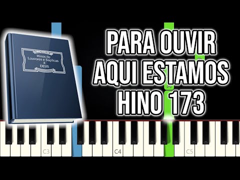 Hino CCB 173 - Para Ouvir Aqui Estamos | VERSÃO FÁCIL | Piano e Teclado Tutorial