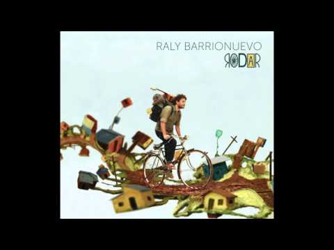 Raly Barrionuevo - El sol parece lluvia