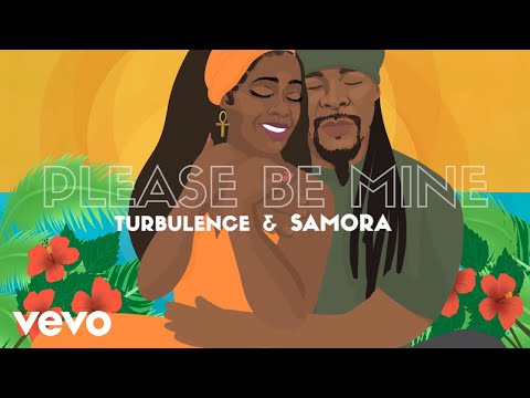 Samora, Turbulence - Please Be Mine (Official Lyric Video)