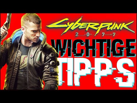 8 WICHTIGE Tipps für Cyberpunk 2077 Spieler