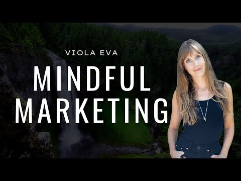 Mindful Marketing - Viola Eva - YouTube