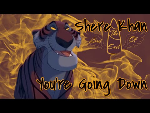 Shere Khan - You're Going Down || Tribute