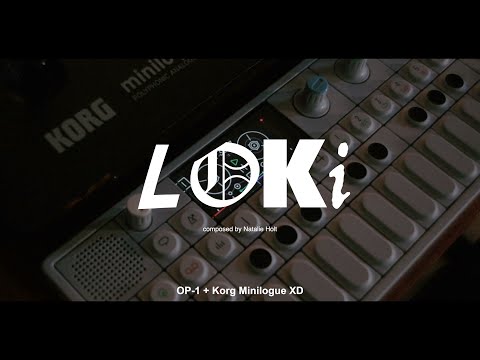 Loki | OP-1 + Korg Minilogue XD Module