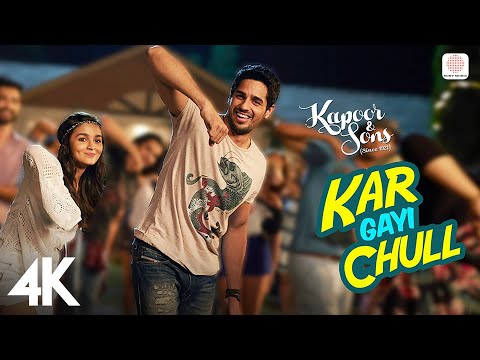 Kar Gayi Chull - Kapoor & Sons | Sidharth| Alia Bhatt | Badshah | Amaal Mallik | Fazilpuria | 4K 🎶🎬