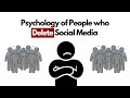 Psychology Of People Who Delete Social Media It S Not What You Think