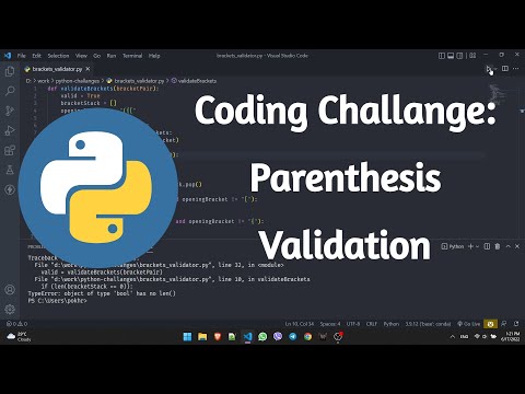 Coding Challenge Matching Parentheses Problem Balanced Parentheses Using Python