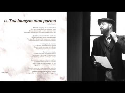 Tua Imagem Num Poema - Fabio Soares
