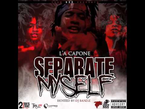 L'A Capone - "Steve Drive" Feat Edai & RondoNumbaNine (Separate Myself)