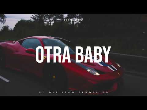 RradaMusic: OTRA BABY