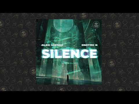 Alex Menco, Dmitrii G - Silence