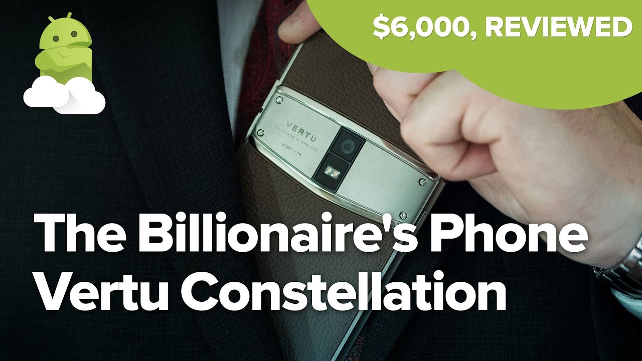 The Billionaire's Phone: Vertu Constellation (2017) Review - YouTube
