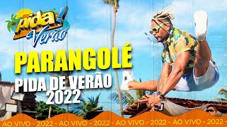 Parangolé no Pida de Verão 2022