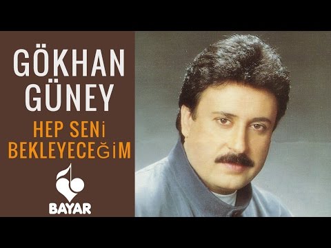 Gökhan Güney - Hep Seni Bekleyeceğim