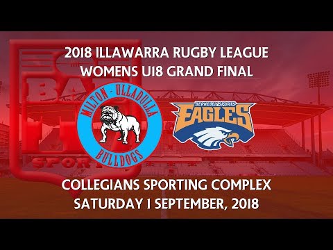 2018 Illawarra RL Women's U18's Grand Final -  Milton Ulladulla Bulldogs v Berkeley Eagles