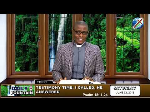DAILY FOUNTAIN OF JUNE 22, 2019 - REV'D CANON EMMANUEL I. NWUJU