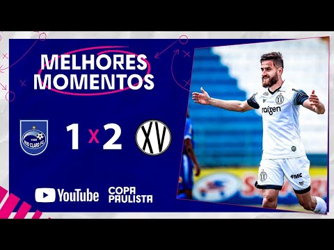 DE VIRADA | RIO CLARO 1 x 2 XV DE PIRACICABA | MELHORES MOMENTOS | 8ª RODADA | COPA PAULISTA 2022