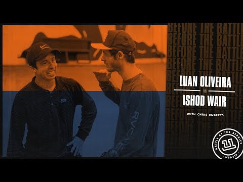 BATB 11 | Before The Battle - Round 3 Week 1: Luan Oliveira vs. Ishod Wair