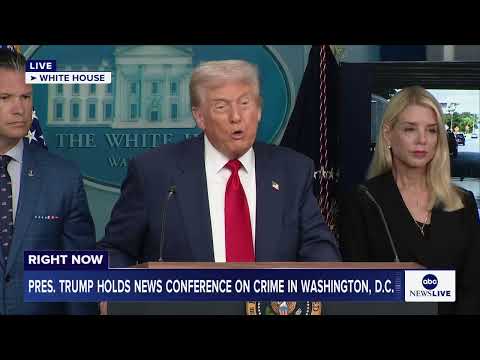 President Trump puts D.C. police department under federal control, deploys National Guard